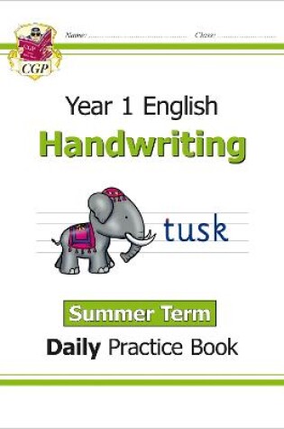 Cover of KS1 Handwriting Year 1 Daily Practice Book: Summer Term