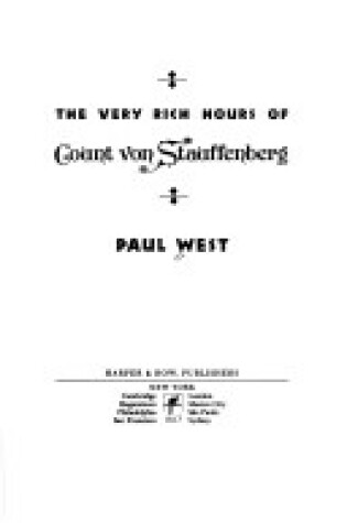 Cover of The Very Rich Hours of Count Von Stauffenberg