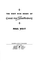 Book cover for The Very Rich Hours of Count Von Stauffenberg