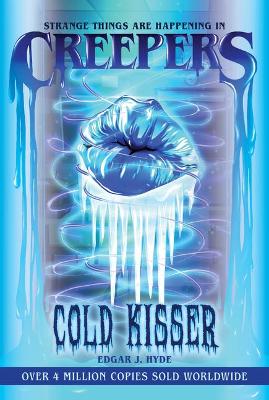 Cover of Creepers: Cold Kisser