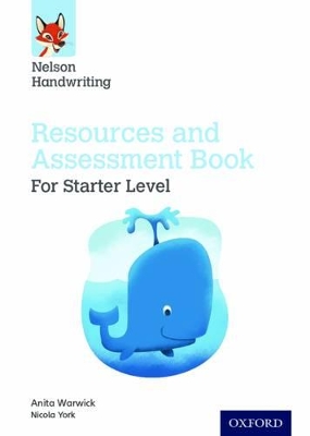 Cover of Nelson Handwriting: Starter: Reception/Primary 1: Resources and Assessment Book