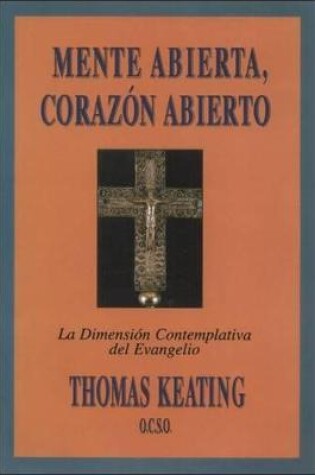 Cover of Mente Abierta, CorazA(3)n Abierto