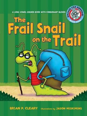 Cover of The Frail Snail on the Trail