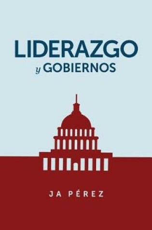 Cover of Liderazgo y Gobiernos