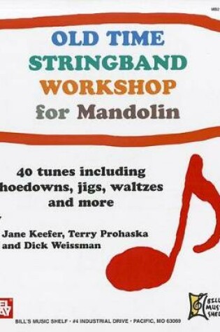 Cover of Old Time StringBand Workshop for Mandolin