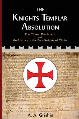 Book cover for The Knights Templar Absolution