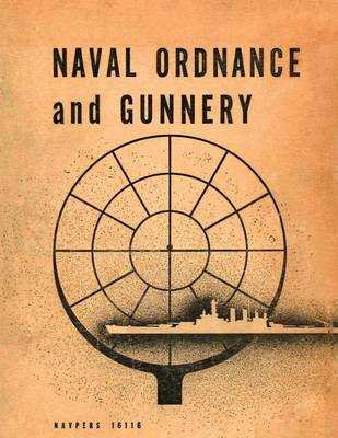 Book cover for Naval Ordnance and Gunnery