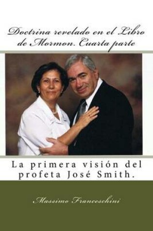 Cover of Doctrina revelado en el Libro de Mormon. Cuarta parte