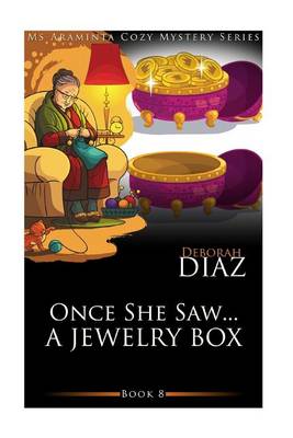 Book cover for Once She Saw... A Jewelry Box