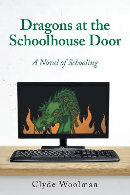 Book cover for Dragons at the Schoolhouse Door