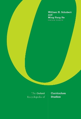 Book cover for The Oxford Encyclopedia of Curriculum Studies