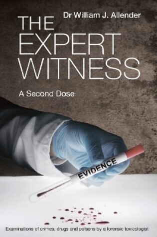 Cover of The Expert Witness a Second Dose