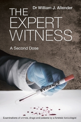 Book cover for The Expert Witness a Second Dose