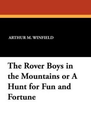 Cover of The Rover Boys in the Mountains