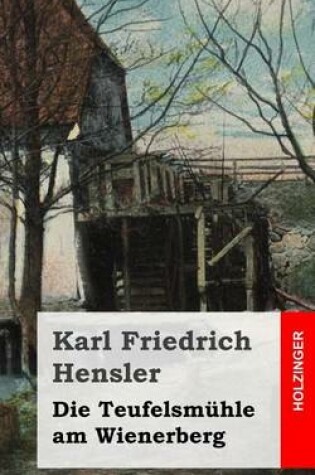 Cover of Die Teufelsmühle am Wienerberg