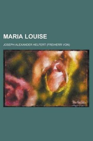 Cover of Maria Louise