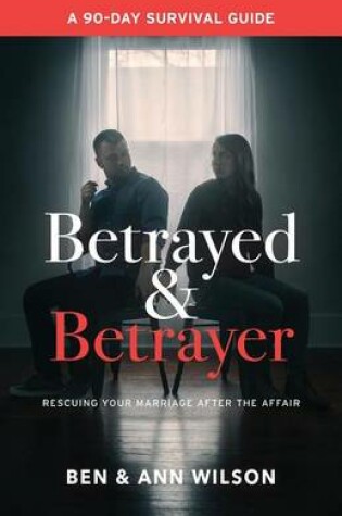 Cover of Betrayed and Betrayer