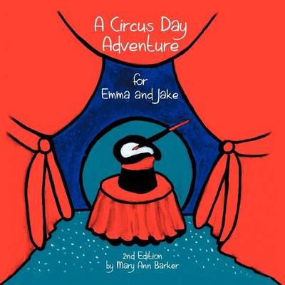 Book cover for A Circus Day Adventure for Emma and Jake