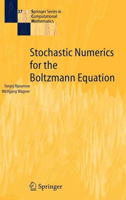 Book cover for Stochastic Numerics for the Boltzmann Equation