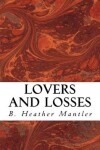Book cover for Lovers and Losses
