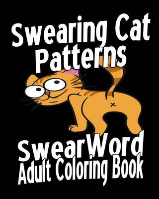 Book cover for Swear Word Adult Coloring Book