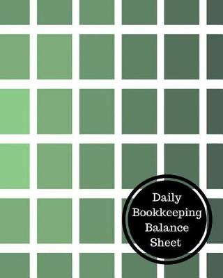 Book cover for Daily Bookkeeping Balance Sheet