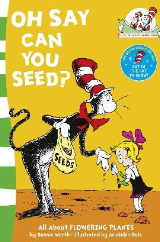 Cover of Oh Say Can You Seed?