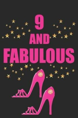 Cover of 9 and Fabulous