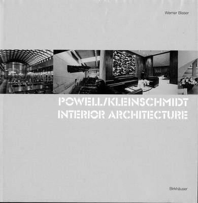 Book cover for Powell/Kleinschmidt - Interior Architecture