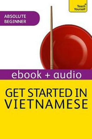 Cover of Get Started in Vietnamese: Teach Yourself