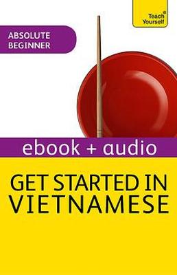 Book cover for Get Started in Vietnamese: Teach Yourself