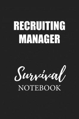 Book cover for Recruiting Manager Survival Notebook