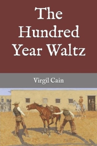 Cover of The Hundred Year Waltz