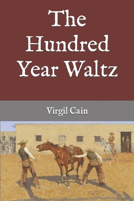 Book cover for The Hundred Year Waltz