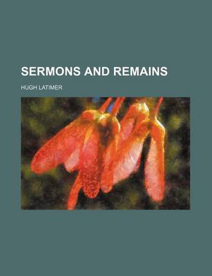 Book cover for Sermons and Remains