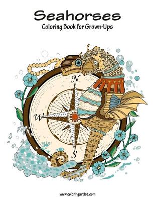 Cover of Seahorses Coloring Book for Grown-Ups 1