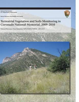 Cover of Terrestrial Vegetation and Soils Monitoring in Coronado National Memorial, 2009?2010