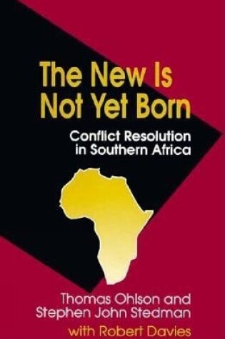 Cover of The New Is Not Yet Born