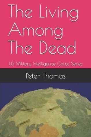 Cover of The Living Among The Dead