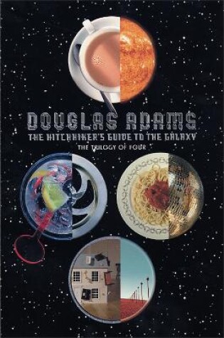 Cover of The Hitchhiker's Guide to the Galaxy: The Trilogy of Four