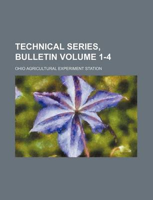 Book cover for Technical Series, Bulletin Volume 1-4