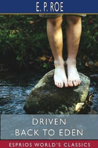 Cover of Driven Back to Eden (Esprios Classics)