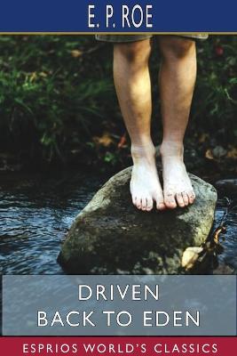 Book cover for Driven Back to Eden (Esprios Classics)