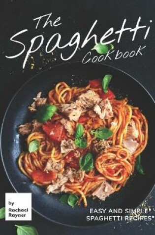 Cover of The Spaghetti Cookbook