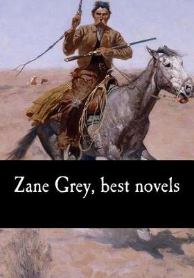 Book cover for Zane Grey, best novels