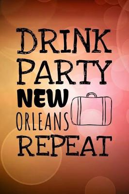 Book cover for Drink Party New Orleans Repeat