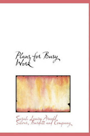 Cover of Plans for Busy Work