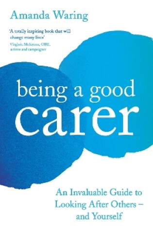 Cover of Being A Good Carer