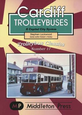 Book cover for Cardiff Trolleybuses