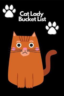 Book cover for Cat Lady Bucket List